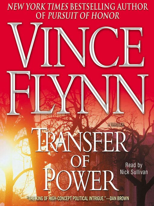 Title details for Transfer of Power by Vince Flynn - Wait list